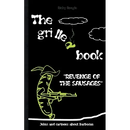 Black book cover with white and green text: THE GRILLED BOOK Jokes and cartoons about barbecue: Memes Humour Funny Jokes Students Adults Pensioners Christmas Easter Birthday Gift Barbecue Party. Cartoon sausage in a chef’s hat holding a gun. Subtitle: A hilarious collection of barbecue jokes and cartoons. Cloud drawing at the top—a perfect addition for fans of grill master humor from Books by splitShops.