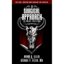 Paperback book cover of A Surgical Approach to Meat Cutting - Cutting, Carving and Cooking for Success, featuring a bull skull and two crossed knives that emphasize surgical precision cooking.