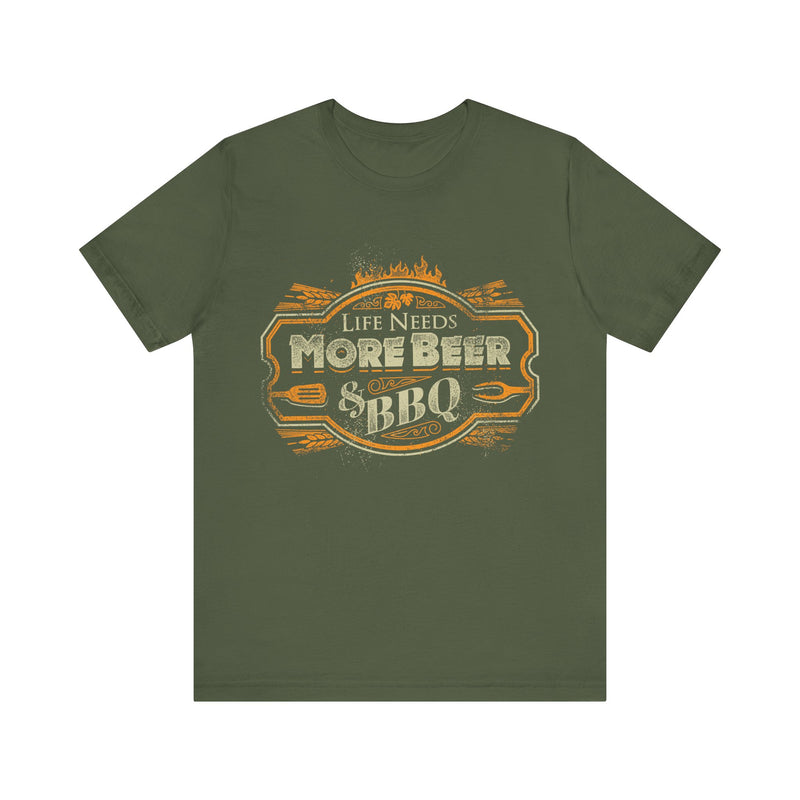 Life Needs More Beer & BBQ T-Shirt Printify