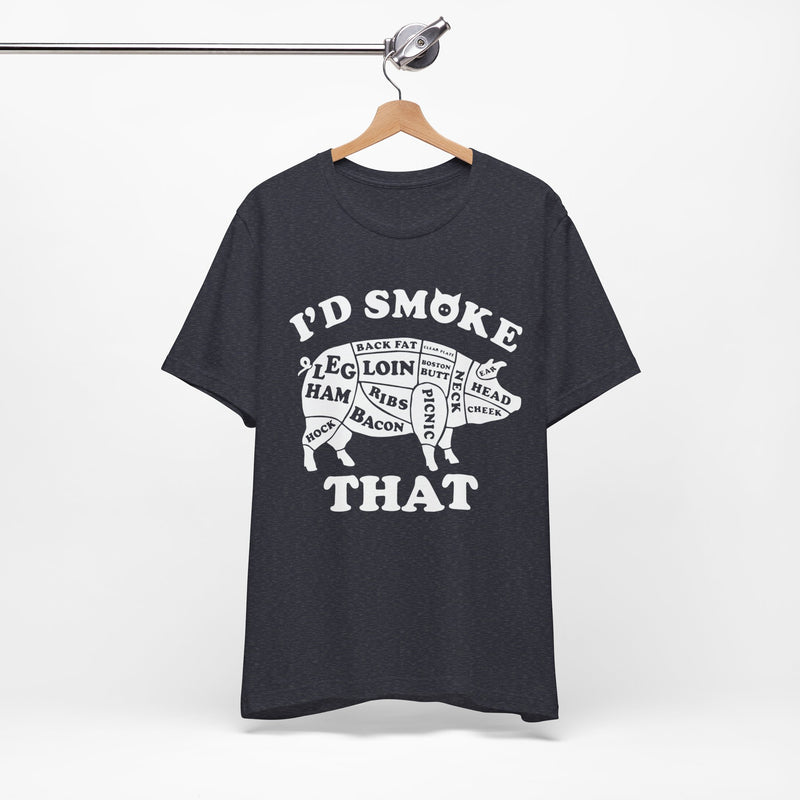 I'd Smoke That Pig Barbecue T-Shirt Printify