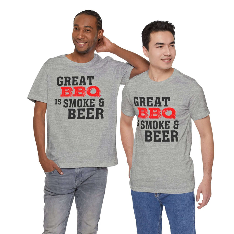 Great BBQ Is Smoke & Beer T Shirt Printify