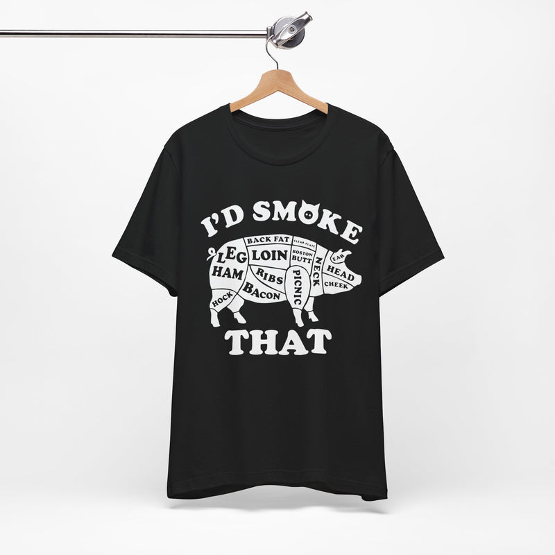 I'd Smoke That Pig Barbecue T-Shirt Printify