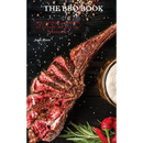 On the cover of The BBQ Books: The Ultimate 50 Recipes to Change the Way You Barbecue – Hardcover by Books by splitShops, a sliced grilled tomahawk steak with seasoning is displayed beside a glass of beer, red chili peppers, and rosemary—making this wood pellet grill cookbook essential for anyone passionate about outdoor cooker recipes.