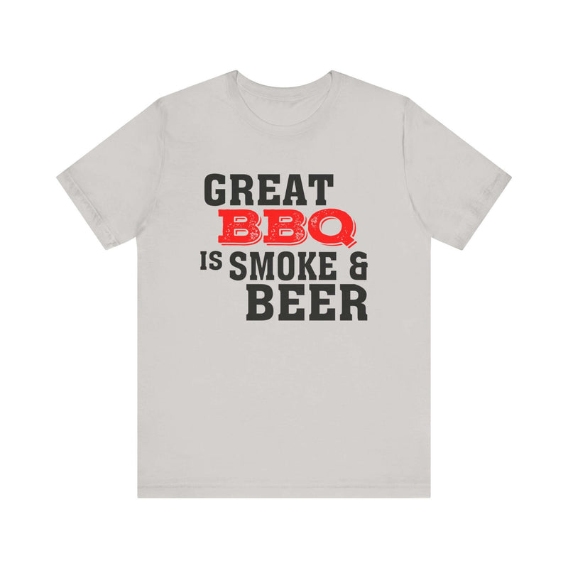 Great BBQ Is Smoke & Beer T Shirt Printify