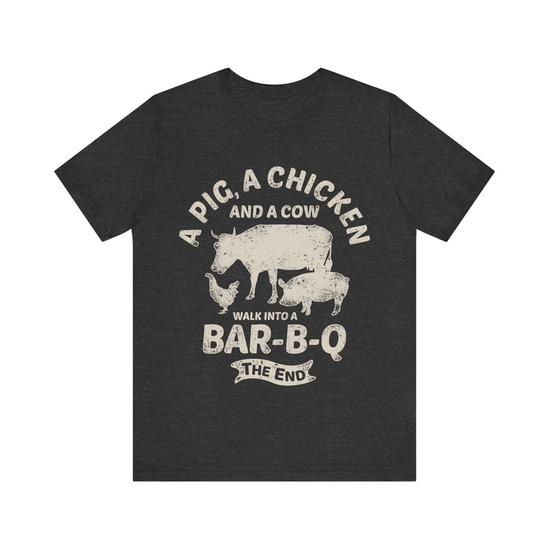 Walk into a BBQ T-Shirt