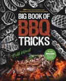 Cover of Big Book of BBQ Tricks: 101+ Tricks, Secret Ingredients and Easy Recipes for Foolproof Barbecue & Grilling – Paperback by Books by splitShops, showcasing grilled meats, sausages, and vegetables, with a steak topped with rosemary in the foreground. Highlights barbecue tips, foolproof grilling and smoking techniques, outdoor cooking hacks, and delicious recipes from this must-have cookbook.
