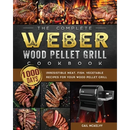 Cover of The Complete Weber Wood Pellet Grill Cookbook: 1000-Day Irresistible Meat, Fish, Vegetable Recipes For Your Wood Pellet Grill featuring a wood pellet grill and photos of smoked meat recipes.