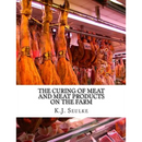 Rows of cured hams hang from hooks in a meat shop above the paperback book, The Curing of Meat and Meat Products On The Farm.