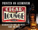 Aluminium sign with 'Cigar Lounge Club' design, accompanied by a bottle of Bowmore whisky and a glass.