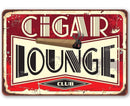 Vintage-style sign with 'Cigar Lounge Club' text and a cigar graphic on a red background.