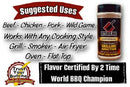 Butcher BBQ Grilling Addiction BBQ Rub Seasoning is perfect for beef, chicken, pork, or wild game. Use it with your grill, smoker, air fryer, oven, or flat top. Flavor certified by 2-time world BBQ champion.