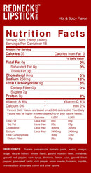 The nutrition label for Redneck Lipstick Hot & Spicy Three Pack BBQ Sauce shows 35 calories per 2-tablespoon serving, with 0g fat, 250mg sodium, 9g carbohydrates, and 7g sugars. Made with tomato concentrate, vinegar, sugar, spices, and flavorings, this sauce offers the perfect blend for a true hot & spicy BBQ experience.