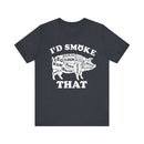  I'd Smoke That Pig BBQ T-Shirt with soft cotton fabric and bold barbecue print