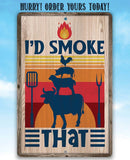 Wooden sign with animal silhouettes and text 'I'd Smoke That' on a blue sky background.