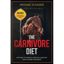 Paperback cover of The Carnivore Diet: Eat Meat To Quickly Lose Fat, Lean Out and Cleanse Your Body - Includes Meal Plans To Get You Started Today - Paperback by Books by splitShops, featuring a cooked steak and a yellow meal plan badge.