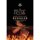 Cover of The Wood Pellet Smoker and Grill 2 Cookbooks in 1: Southern Pitmasters Secrets Revealed, featuring three seared steaks above flames.