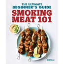 Book cover for Smoking Meat 101: The Ultimate Beginner’s Guide - Paperback, featuring a plate of meat skewers with lime wedges and a side of dipping sauce.