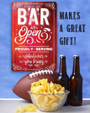 A “Bar Open, Proudly Serving Whatever You Bring - Metal Sign” by Lone Star Art hangs above football, beer bottles, and chips. Text reads: Makes a great gift! Perfect bar decor for your home bar against a blue background.