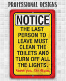 Add some humor to your bathroom with Lone Star Art’s “Notice, The Last Person To Leave Must Clean - Metal Sign”—a bold yellow, red-trimmed reminder for end-of-day chores!.