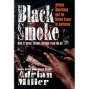 Book cover for Black Smoke: African Americans and the United States of Barbecue - Hardcover by Books by splitShops, featuring hands slicing smoked barbecue meat. The cover text celebrates African American pitmasters and the legacy of barbecue, highlighting 22 included recipes. The dark background is filled with swirling smoke.