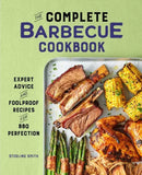 The cover of The Complete Barbecue Cookbook: Expert Advice and Foolproof Recipes for BBQ Perfection – Paperback by Books by splitShops features grilled meats, corn, and asparagus on a tray against a light green background. This cookbook, authored by Sterling Smith, offers expert advice on BBQ techniques and delicious grilling recipes.