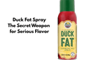 Duck Fat spray bottle with label on a white background. Shop duck fat spray at DDR BBQ Supply for rich flavor, high smoke point, and perfect searing results on grill or cast iron.