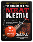 An ebook cover displayed on a tablet titled “The Ultimate Guide to Meat Injecting,” featuring the SpitJack PULSE Meat Injector Kit with Deluxe Case and Four Needles alongside beautifully cooked meat. The cover also highlights a free ebook offer with purchase, and the SpitJack brand logo is shown at the bottom.