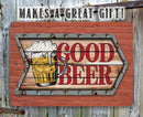 The Good Beer - Metal Sign by Lone Star Art is an arrow-shaped metal sign with a beer mug and “GOOD BEER”—ideal home bar decor or a great gift!.