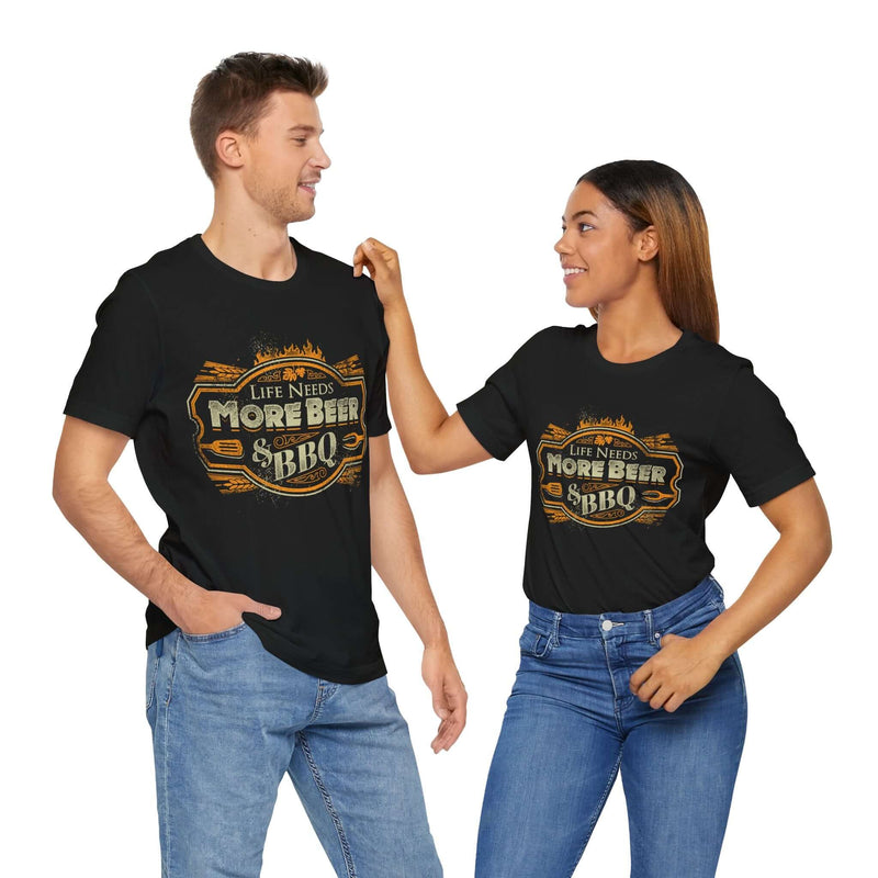 Life Needs More Beer and BBQ T-Shirt with soft cotton fabric and bold backyard BBQ message
