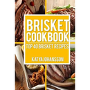 Cover of the Brisket Cookbook: Top 40 Brisket Recipes - Paperback featuring slices of cooked brisket.