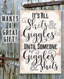 The Lone Star Art "It's All Shits And Giggles - Metal Sign" features a funny quote on a weathered wood-look background with metal accents—perfect for home decor and makes a great gift.