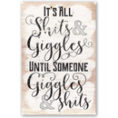 The "It's All Shits And Giggles - Metal Sign" by Lone Star Art features playful black script on a whitewashed background, making it a humorous and rustic gift for home decor.