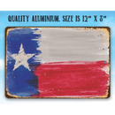 The Lone Star Art Texas Flag - Metal Sign has a vintage weathered look with a white star, blue stripe, and red/white stripes. Made of durable aluminum, it measures 12” x 8” and is perfect for indoor or outdoor display. "QUALITY ALUMINIUM" text above.