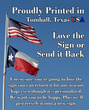 Two flags, one U.S. and one Texas, wave against a blue sky. Bold white text promotes Lone Star Art’s No Trespassing Tired of Hiding The Bodies - Metal Sign—return even personalized signs for recycling if not satisfied.