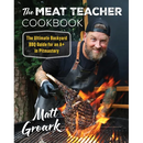 A bearded man in an apron and gloves tongs a large tomahawk steak over a flaming backyard BBQ grill on the cover of The Meat Teacher Cookbook: The Ultimate Backyard BBQ Guide for an A+ in Pitmastery - Hardcover.
