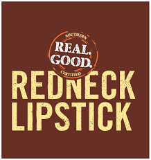 Redneck Lipstick