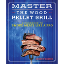 Paperback cookbook titled Master the Wood Pellet Grill: A Cookbook to Smoke Meats Like a Pro, showing a fork holding stacked slices of meat prepared using professional grilling techniques.