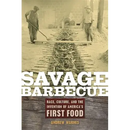 Two men tend a long row of roasting meat over an outdoor barbecue pit, illustrating the heart of an American culinary tradition. The image prominently features the book title "Savage Barbecue: Race, Culture, and the Invention of America's First Food - Paperback" by Andrew Warnes from Books by splitShops.