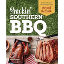 Cover of Smokin' Southern BBQ: Barbecue Recipes and Techniques from Around the South - Hardcover by Books by splitShops, featuring grilled chicken, sliced brisket, barbecue sauce, and utensils set against a grass-textured background. Text highlights authentic barbecue recipes from across the Southern US perfect for anyone passionate about smoking meat.