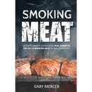 Book cover for Smoking Meat: Ultimate Smoker Cookbook for Real Barbecue, The Art of Smoking Meat for Real Pitmasters (Paperback) by Books by splitShops, featuring smoked meat roasting on a grill with smoke rising in the background and bold white title text—perfect for anyone interested in mastering the art of smoking meat or searching for mouthwatering smoked meat recipes.