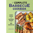 The cover of "The Complete Barbecue Cookbook: Expert Advice and Foolproof Recipes for BBQ Perfection – Hardcover" by Books from splitShops showcases an appetizing assortment of grilled meat, chicken, corn, and asparagus artfully arranged on a tray. The bold title text pops against a green background, making this cookbook an inviting resource for anyone eager to master essential BBQ techniques.