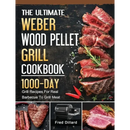 Hardcover book cover featuring grilled sliced steak, rosemary, and chili peppers. Text reads: The Ultimate Weber Wood Pellet Grill Cookbook: 1000-Day Grill Recipes For Real Barbecue To Grill Meat. Published by Books by splitShops, this guide is perfect for beginner meat grillers and includes a variety of mouthwatering recipes to help you master your Weber Wood Pellet Grill. Images of a grill and steak are also shown on the cover.