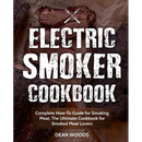 Cover of the Electric Smoker Cookbook: Complete How-To Guide for Smoking Meat, The Ultimate Cookbook for Smoked Meat Lovers - Paperback featuring a background image of smoked meat and a small fork icon.