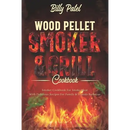 Cover of Wood Pellet Smoker and Grill Cookbook: Smoker Cookbook for Smoke Meat with Delicious Recipes for Family and Friends Barbecue - Paperback by Books by splitShops, featuring fire and smoke graphics along with the text, “Smoker cookbook for smoked meat with delicious barbecue recipes for family & friends cooked on your wood pellet grill.”.