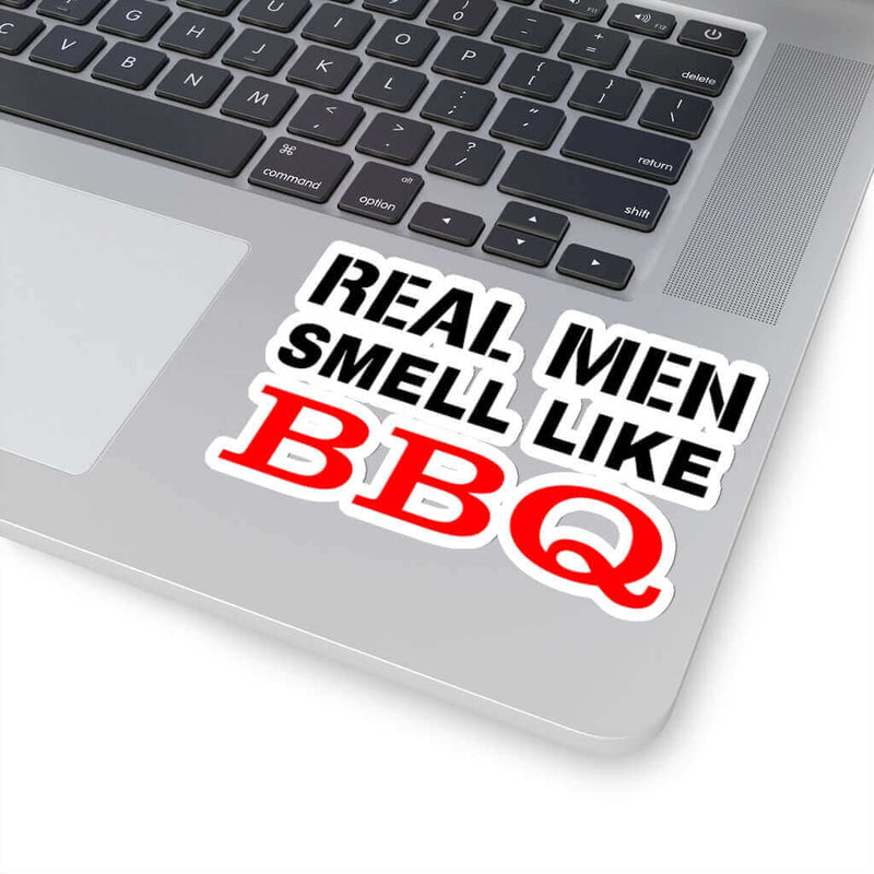 Real Men Smell Like BBQ Sticker DDR Fab