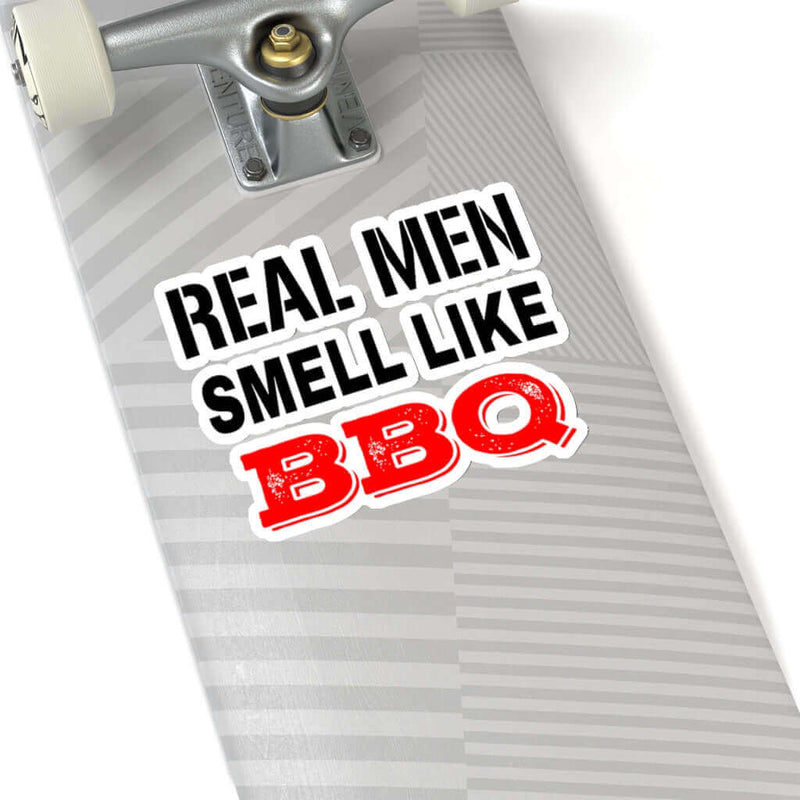 Real Men Smell Like BBQ Sticker DDR Fab