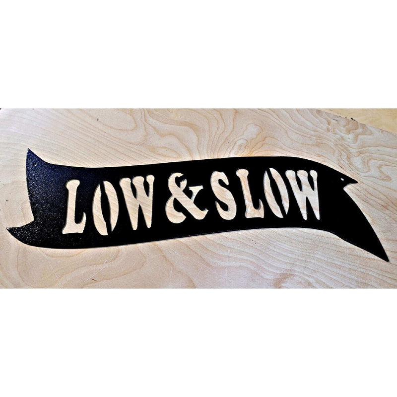 Low and Slow BBQ Metal Sign DDR Fab