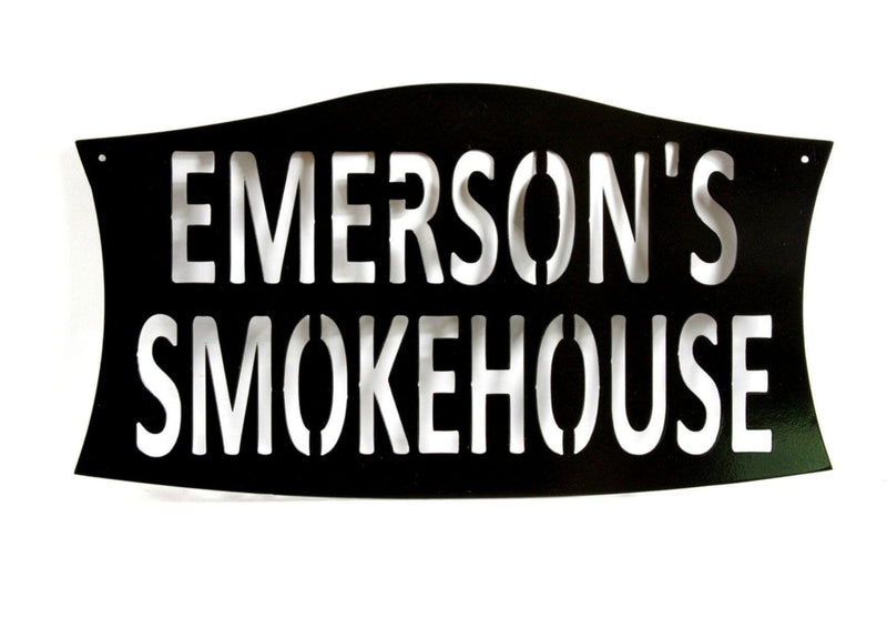 Custom Smokehouse Metal Sign Single Layer DDR Fab