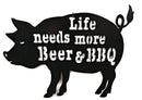 Life Needs More Beer & BBQ Pig metal sign for grilling and outdoor kitchens