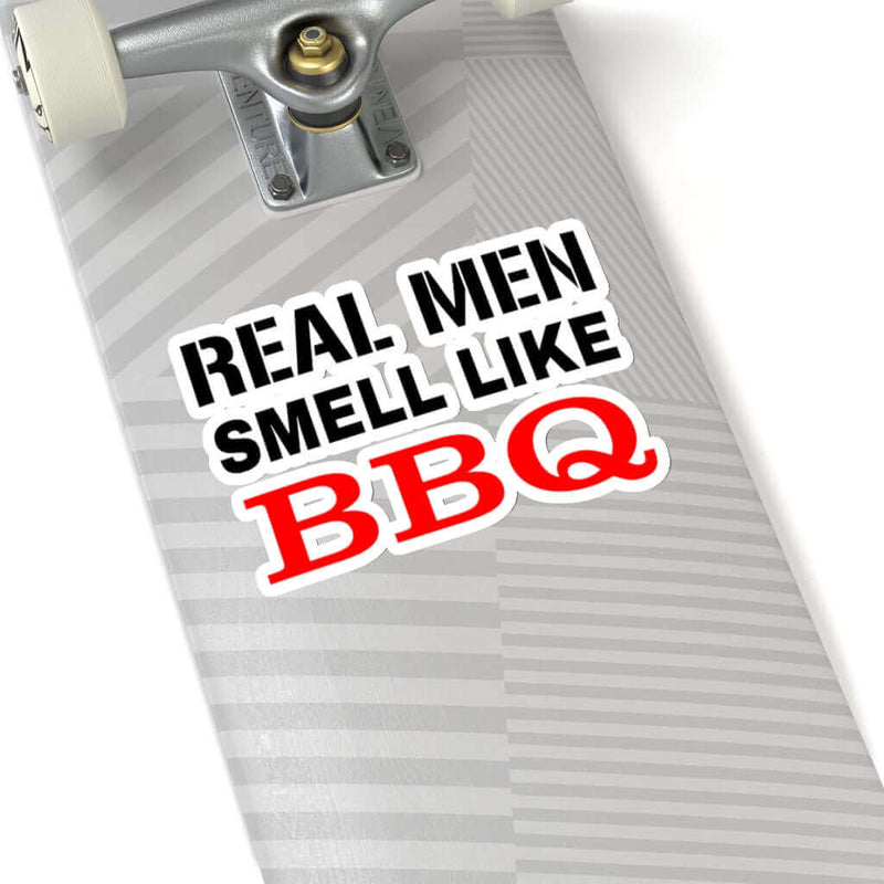 Real Men Smell Like BBQ Sticker DDR Fab